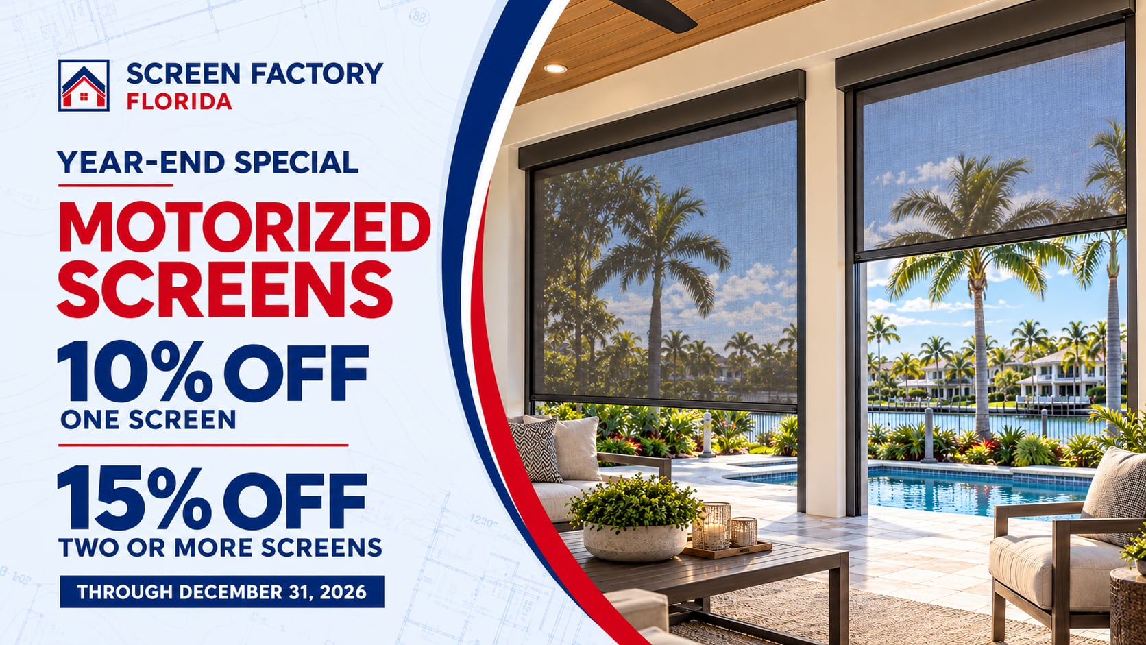 Motorized screens florida year end special